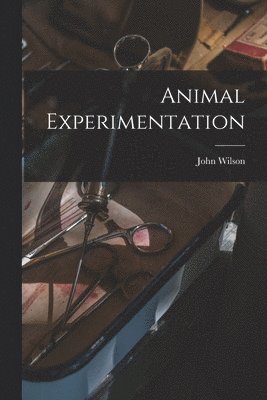 Animal Experimentation 1