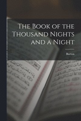 The Book of the Thousand Nights and a Night 1