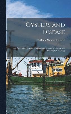 Oysters and Disease 1