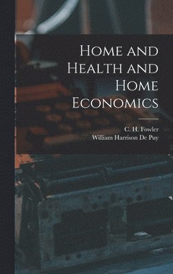 Home and Health and Home Economics 1