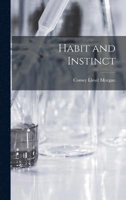 bokomslag Habit and Instinct