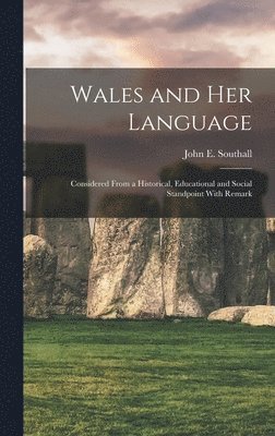 bokomslag Wales and her Language