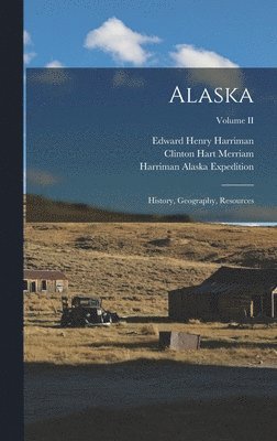 Edward Henry Harriman, Clinton Hart Merriam, Harriman Alaska Expedition (1899) - Alaska, Inbunden