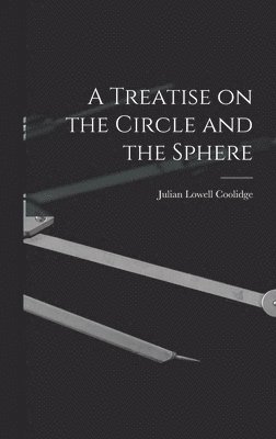 Treatise on the Circle and the Sphere