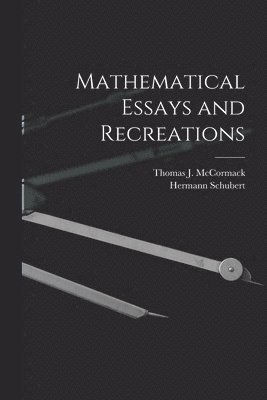 bokomslag Mathematical Essays and Recreations