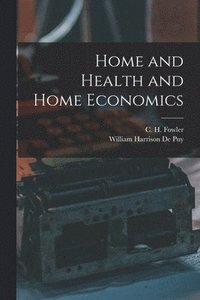 bokomslag Home and Health and Home Economics