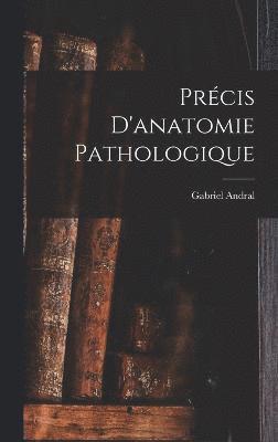 bokomslag Prcis D'anatomie Pathologique