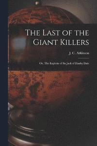 bokomslag The Last of the Giant Killers