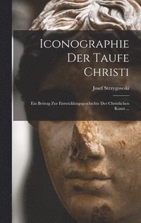 bokomslag Iconographie Der Taufe Christi