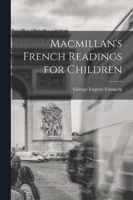 bokomslag Macmillan's French Readings for Children