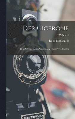 Jacob Burckhardt - Cicerone, Inbunden