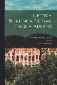 bokomslag Nicosia, Sperlinga, Cerami, Troina, Adern