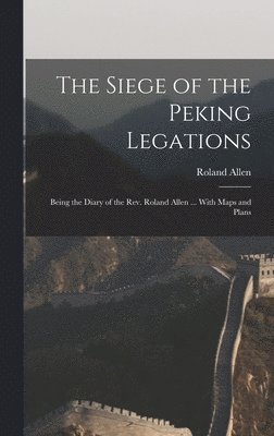 Siege of the Peking Legations