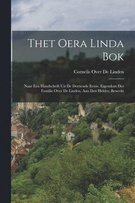 bokomslag Thet Oera Linda Bok