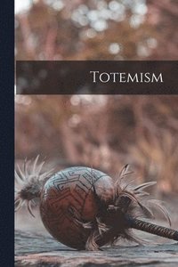 bokomslag Totemism