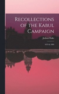 bokomslag Recollections of the Kabul Campaign