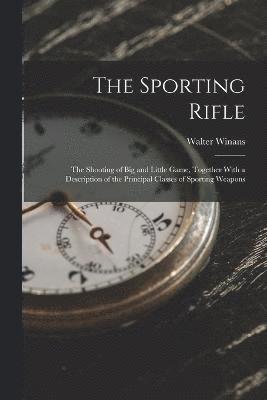 The Sporting Rifle 1