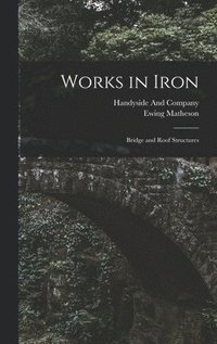 bokomslag Works in Iron