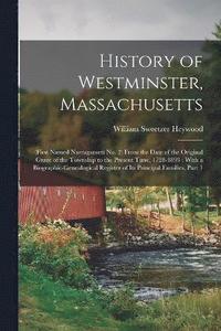 bokomslag History of Westminster, Massachusetts