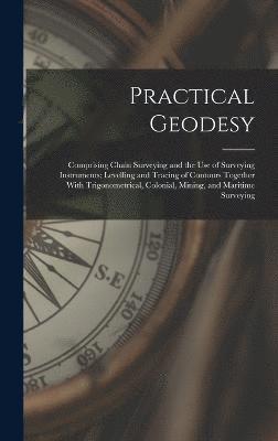 Practical Geodesy 1