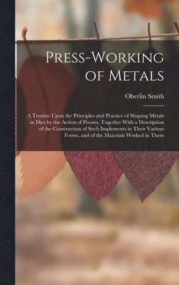 bokomslag Press-Working of Metals