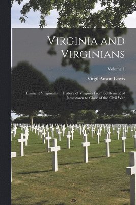 bokomslag Virginia and Virginians