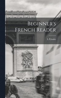 bokomslag Beginner's French Reader