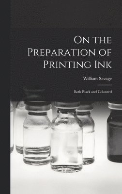 bokomslag On the Preparation of Printing Ink