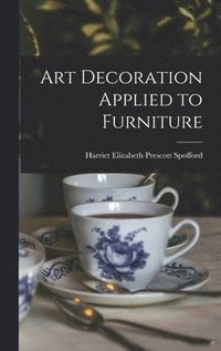 bokomslag Art Decoration Applied to Furniture