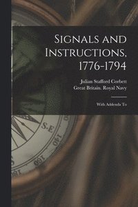bokomslag Signals and Instructions, 1776-1794