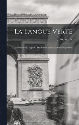 La Langue Verte 1