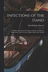 bokomslag Infections of the Hand