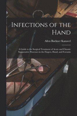 bokomslag Infections of the Hand