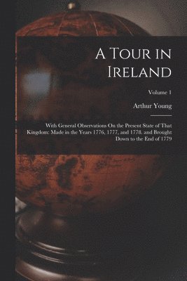 A Tour in Ireland 1
