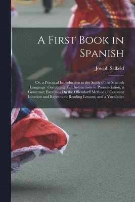 bokomslag A First Book in Spanish