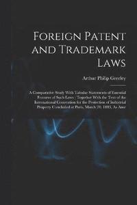 bokomslag Foreign Patent and Trademark Laws