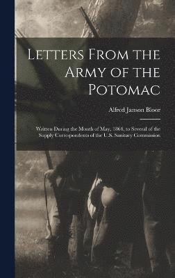 Letters From the Army of the Potomac 1