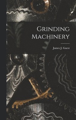 Grinding Machinery 1