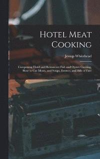 bokomslag Hotel Meat Cooking