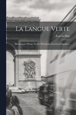 La Langue Verte 1