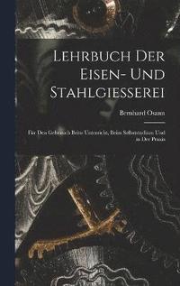 bokomslag Lehrbuch Der Eisen- Und Stahlgiesserei