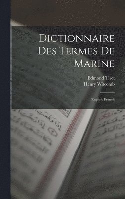 bokomslag Dictionnaire Des Termes De Marine