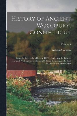 History of Ancient Woodbury, Connecticut 1