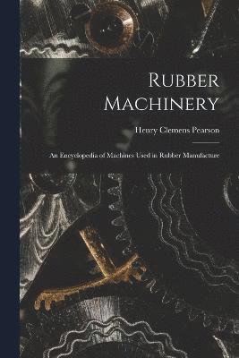 Rubber Machinery 1