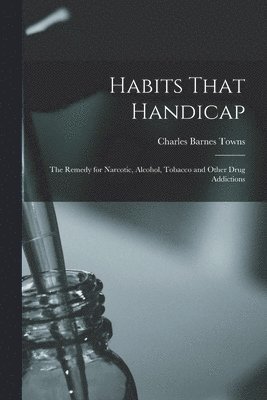 Habits That Handicap