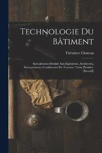 bokomslag Technologie Du Btiment