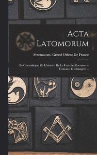 bokomslag Acta Latomorum