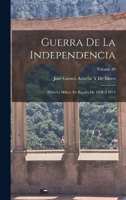 Guerra De La Independencia 1