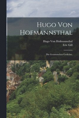 Eric Gill, Hugo Von Hofmannsthal - Hugo von Hofmannsthal, Häftad
