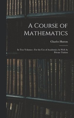 A Course of Mathematics 1